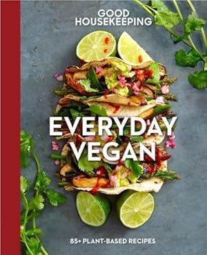 Seller image for Good Housekeeping Everyday Vegan for sale by WeBuyBooks