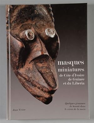 Masques miniatures de Côte d'Ivoire, de Guinée et du Libéria. Quelques grammes de beauté dans le ...