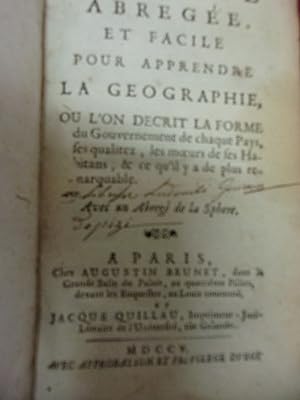 Méthode abrégée et facile pour apprendre la géographie, où l' on décrit la forme du gouvernement ...