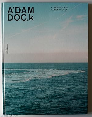 Image du vendeur pour A'dam Doc.k mis en vente par Amstelbooks