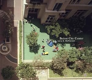 Seller image for Beirut City Center for sale by Amstelbooks