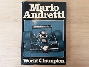 Mario Andretti World Champion (Signed - Mario Andretti)