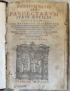 Immagine del venditore per DIGESTUM VETUS SEU PANDECTARUM IURIS CIVILIS TOMUS PRIMUS TOMUS TERTIUS - PANDECTARUM SEU DIGESTORUM IURIS CIVILIS - CODICIS DN. IUSTINIANI CONSTITUTIONES IMPERIALES COMPLECTENTIS, venduto da Sephora di Elena Serru