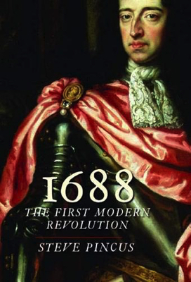 Seller image for 1688: The First Modern Revolution for sale by Monroe Street Books