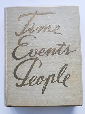 Time, Events, People: Chronicle of forty glorious years 1917-1957