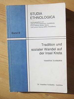 Bild des Verkufers fr Tradition und sozialer Wandel auf der Insel Kreta. Studia ethnologica ; Bd. 9 zum Verkauf von Versandantiquariat Manuel Weiner