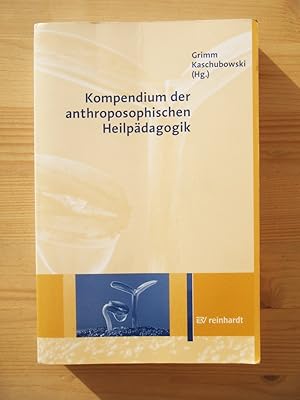 Bild des Verkufers fr Kompendium der anthroposophischen Heilpdagogik zum Verkauf von Versandantiquariat Manuel Weiner