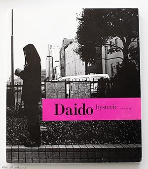Daido Hysteric no. 6 1994 Daido Moriyama