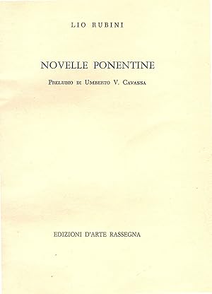 Seller image for Novelle ponentine. Preludio di Umberto V. Cavassa for sale by Gilibert Libreria Antiquaria (ILAB)