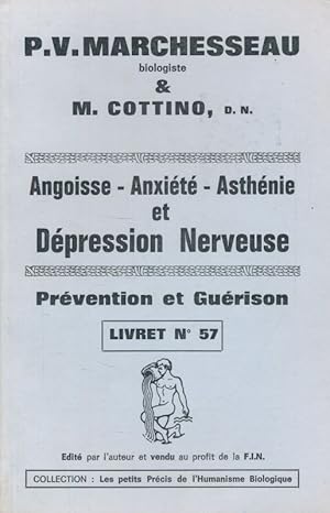 Bild des Verkufers fr Angoisse, anxit, asthnie et depression nerveuse zum Verkauf von LIBRAIRIE GIL-ARTGIL SARL