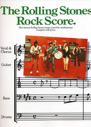 Bild des Verkufers fr The Rolling Stones rock score: Nine famous Rolling Stones songs scored for small groups : complete with lyrics zum Verkauf von WeBuyBooks