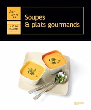 Image du vendeur pour Soupes et plats gourmands mis en vente par Dmons et Merveilles