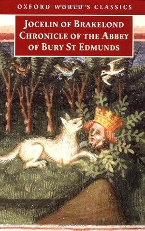 Seller image for Chronicle of the Abbey of Bury St. Edmunds (Oxford World's Classics) for sale by WeBuyBooks