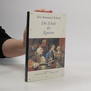 Seller image for Die Schule der Egoisten for sale by Bookbot