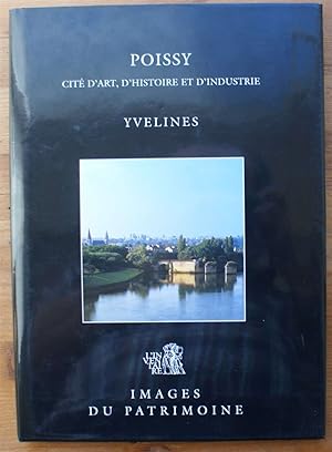 Image du vendeur pour Poissy - Cit d'art, d'histoire et d'industrie - Yvelines mis en vente par Aberbroc