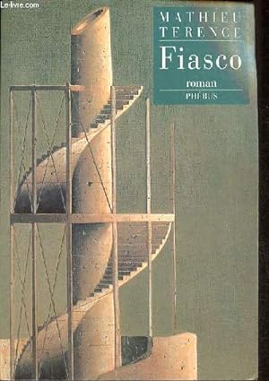 Fiasco - roman - dédicace de l'auteur - Collection " d'aujourd'hui ".