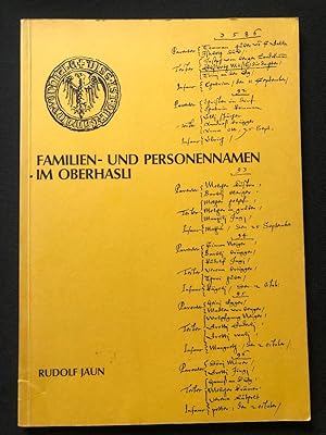 Bild des Verkufers fr Familien- und Personennamen im Oberhasli. zum Verkauf von Libretto Antiquariat & mundart.ch