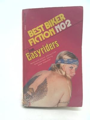 Bild des Verkufers fr Best Biker Fiction No. 2 from Easyriders zum Verkauf von ThriftBooksVintage