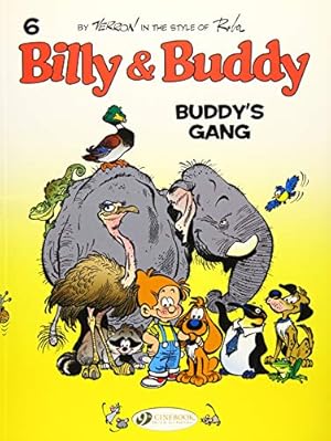 Bild des Verkufers fr Billy & Buddy Vol. 6: Buddy's Gang (Billy and Buddy) zum Verkauf von WeBuyBooks