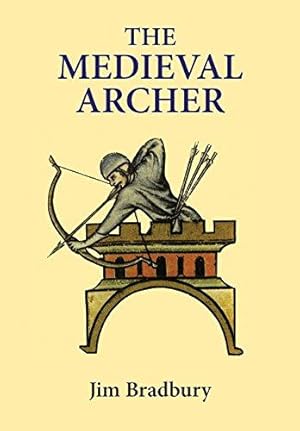 Image du vendeur pour Medieval Archer (Revised) mis en vente par WeBuyBooks