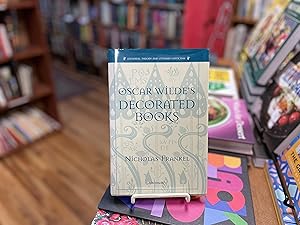 Immagine del venditore per Oscar Wilde's Decorated Books (Editorial Theory And Literary Criticism) venduto da Reclaimed Bookstore