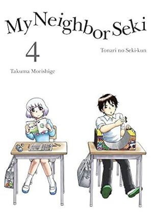 Seller image for My Neighbor Seki Volume 4 for sale by WeBuyBooks