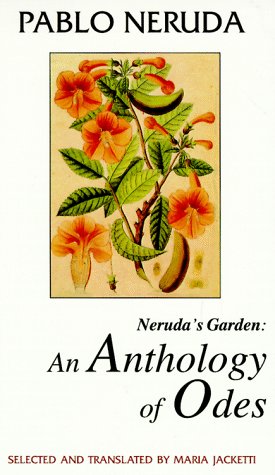 Bild des Verkufers fr Neruda's Garden: An Anthology of Odes (Discoveries) zum Verkauf von WeBuyBooks