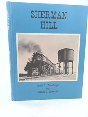 Immagine del venditore per Sherman Hill, Union Pacific venduto da ThriftBooksVintage