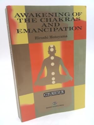 Bild des Verkufers fr Awakening of the Chakras and Emancipation zum Verkauf von ThriftBooksVintage