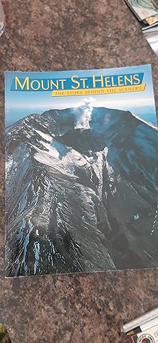 Seller image for Mount St. Helens: The Story Behind the Scenery for sale by Darby Jones