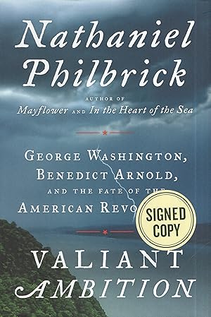 Seller image for Valiant Ambition George Washington, Benedict Arnold, and the Fate of the American Revolution for sale by A Cappella Books, Inc.