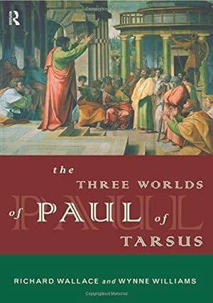 Seller image for The Three Worlds of Paul of Tarsus for sale by WeBuyBooks