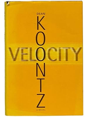 Seller image for Velocity: A Novel for sale by Yesterday's Muse, ABAA, ILAB, IOBA