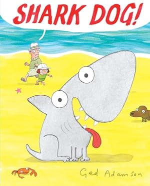 Seller image for Shark Dog! for sale by GreatBookPrices