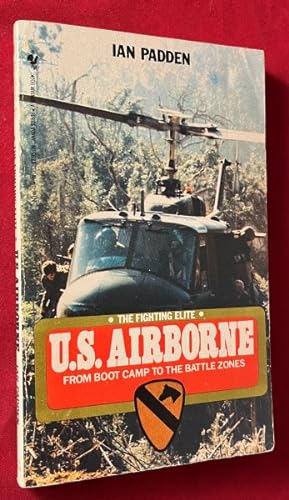 Seller image for U.S. Airborne: From Boot Camp to the Battle Zones for sale by Back in Time Rare Books, ABAA, FABA