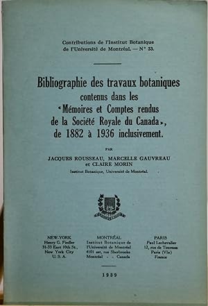 Contributions de l'Institut botanique de l'Université de Montréal, no 33. Bibliographie des trava...