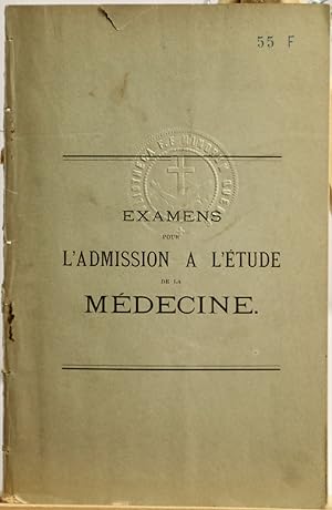 Examens pour l'admission à l'étude de la médecine