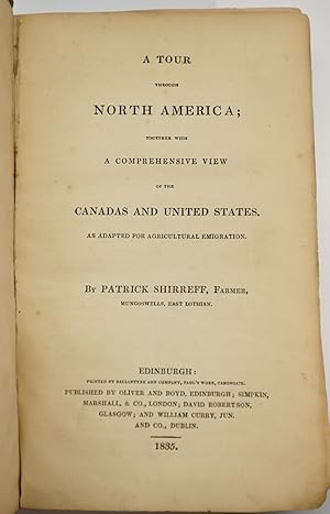 A tour through North America. Together with a comprehensive view of the Canadas and United States...