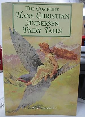Bild des Verkufers fr The Complete Hans Christian Andersen Fairy Tales zum Verkauf von GoodwillNI