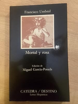 Imagen del vendedor de Mortal y rosa a la venta por Librería Eleutheria