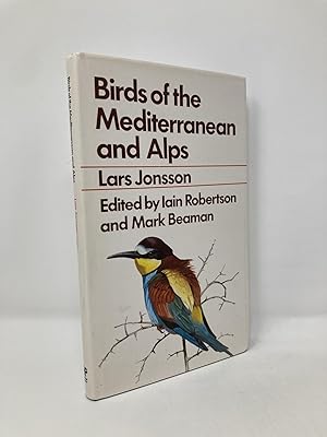 Seller image for Birds of the Mediterranean and Alps for sale by Southampton Books