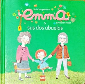 Imagen del vendedor de Emma y sus dos abuelas a la venta por Paraso Lector