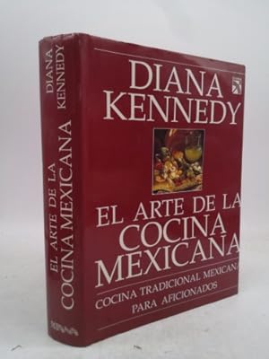 Bild des Verkufers fr El Arte de La Cocina Mexicana zum Verkauf von ThriftBooksVintage