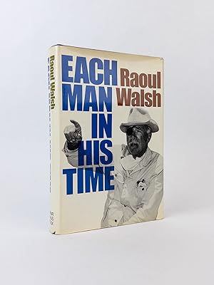 EACH MAN IN HIS TIME [Signed]