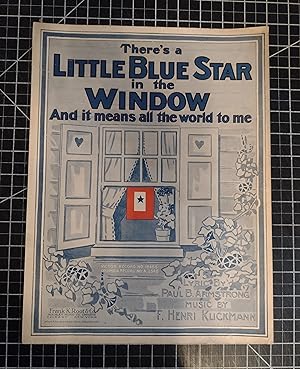 Immagine del venditore per There's a Little Blue Star in the Window and it Means All the World to Me venduto da Cher Bibler
