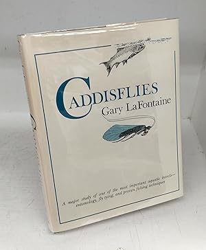 Caddisflies: A major study of one of the most important aquatic insects - entomology, fly tying, ...