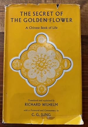 Seller image for The Secret of the Golden Flower: A Chinese Book of Life for sale by Bad Animal