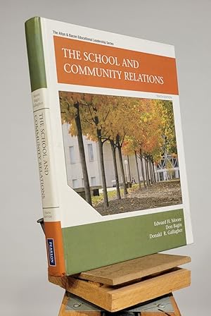 The School and Community Relations, 10th Edition