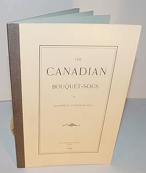 THE CANADIAN BOUQUET-SOUS (1908)