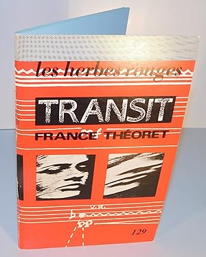 Immagine del venditore per TRANSIT (thtre musical) (les herbes rouges no. 129, 1984) venduto da Librairie Montral